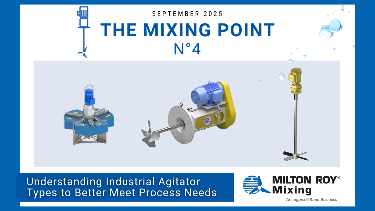 understanding-industrial-agitator-types-to-better-meet-process-needs.png