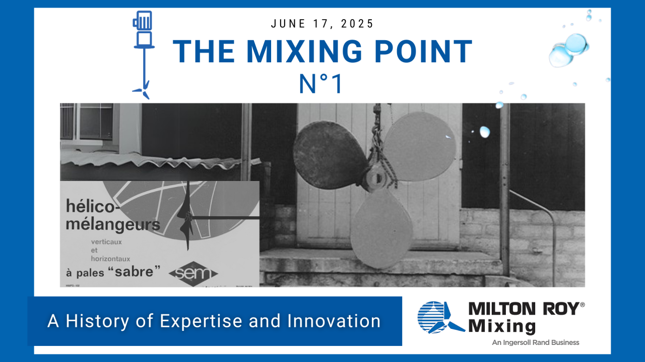 milton-roy-mixing-a-history-of-expertise-and-innovation.png