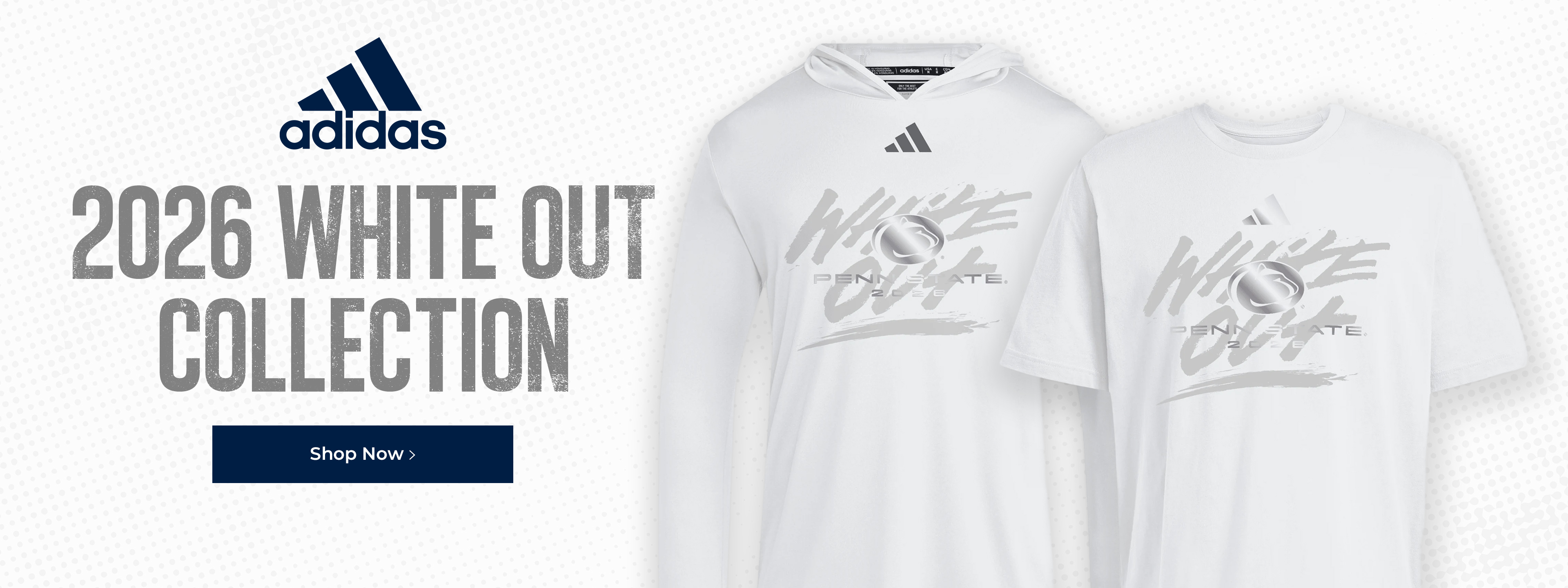 2026 White Out Collection. Shop Now.