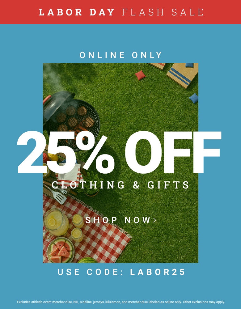 Labor Day Flash Sale. Online only. 25% off clothing & gifts. Use code: LABOR25