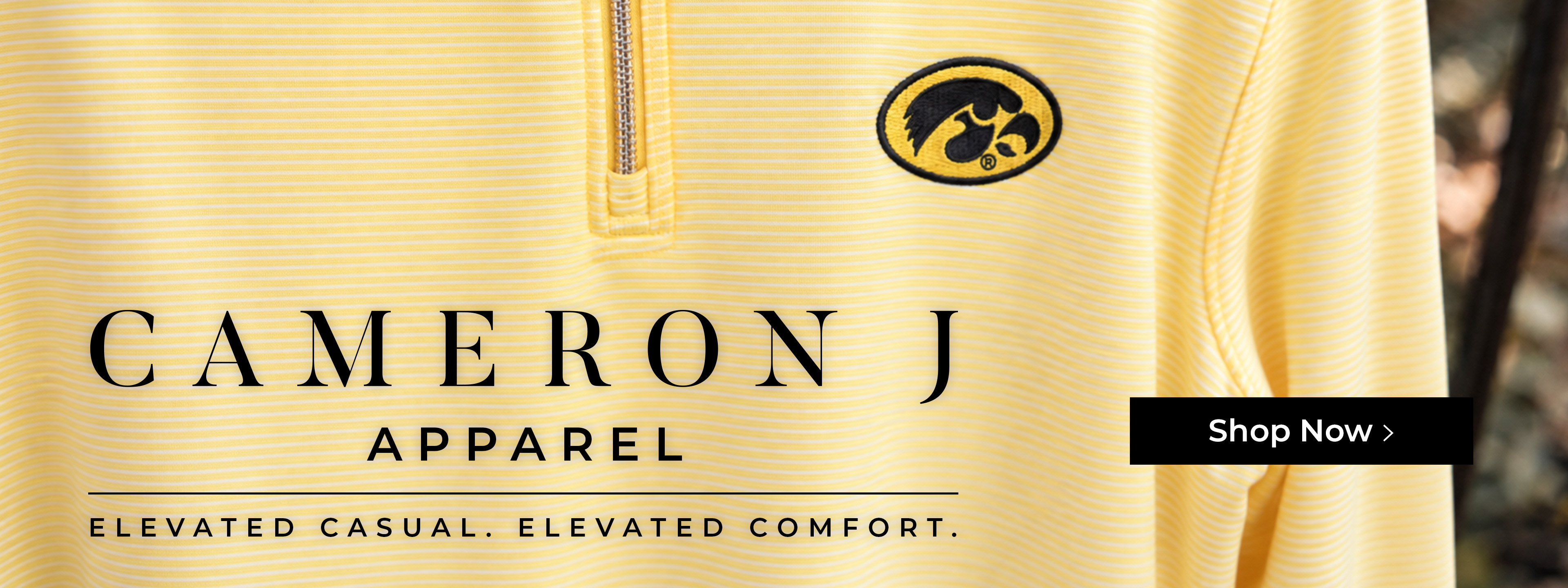Cameron J apparel. Elevated Casual. Elevated Comfort.