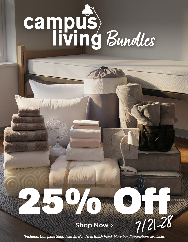 Campus Living Bundles 25% Off