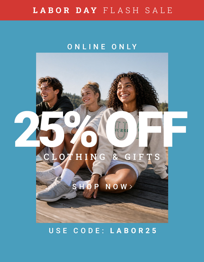 Labor Day Flash Sale. Online only. 25% off clothing & gifts. Use code: LABOR25