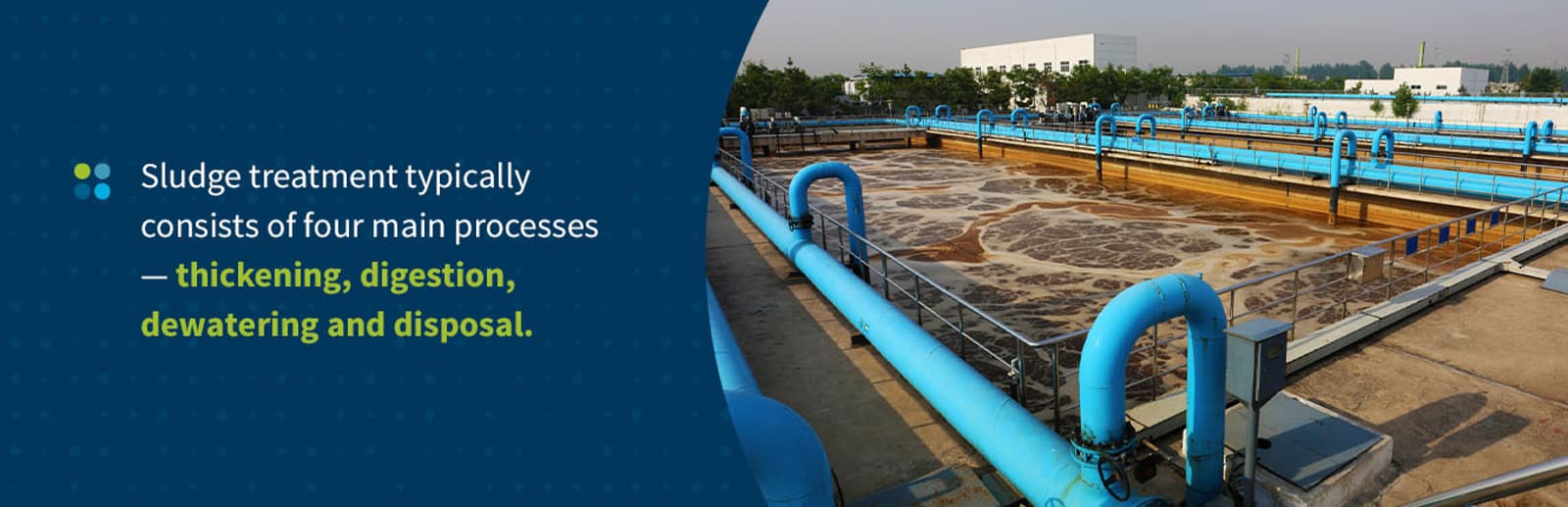 How is sludge treated