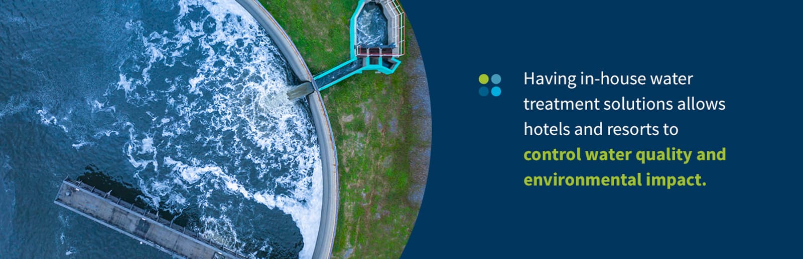 Is onsite water treatment good for hotels and resorts