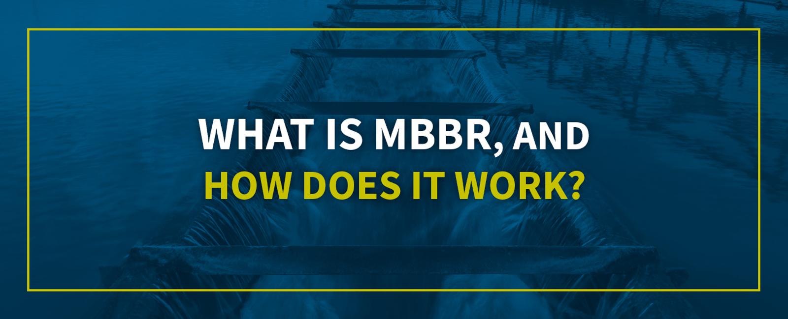 What Is MBBR image