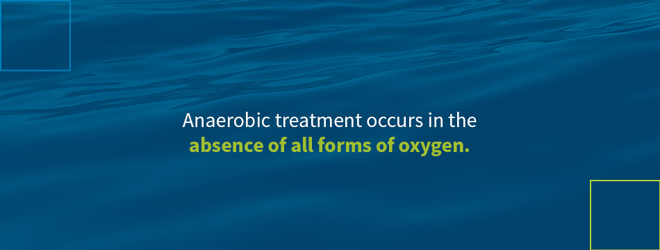 Anaerobic Treatment