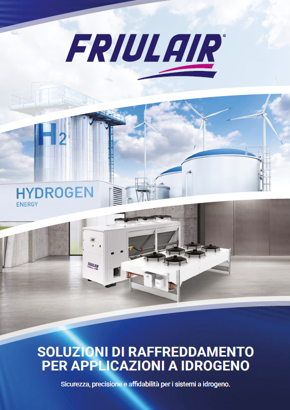 Copertina della brochure Friulair sui sistemi di raffreddamento di processo per applicazioni a idrogeno industriali 