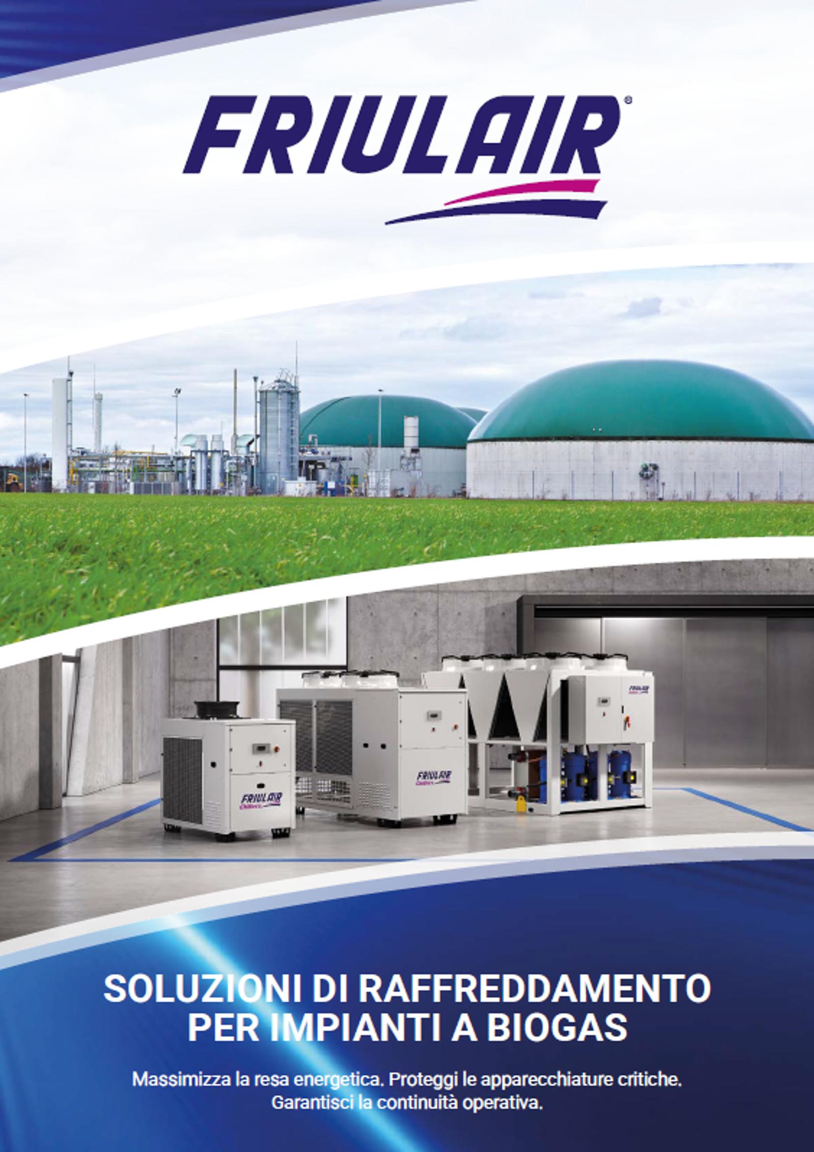 Copertina della brochure Friulair sulle soluzioni di raffreddamento industriale per impianti biogas con chiller e dry cooler