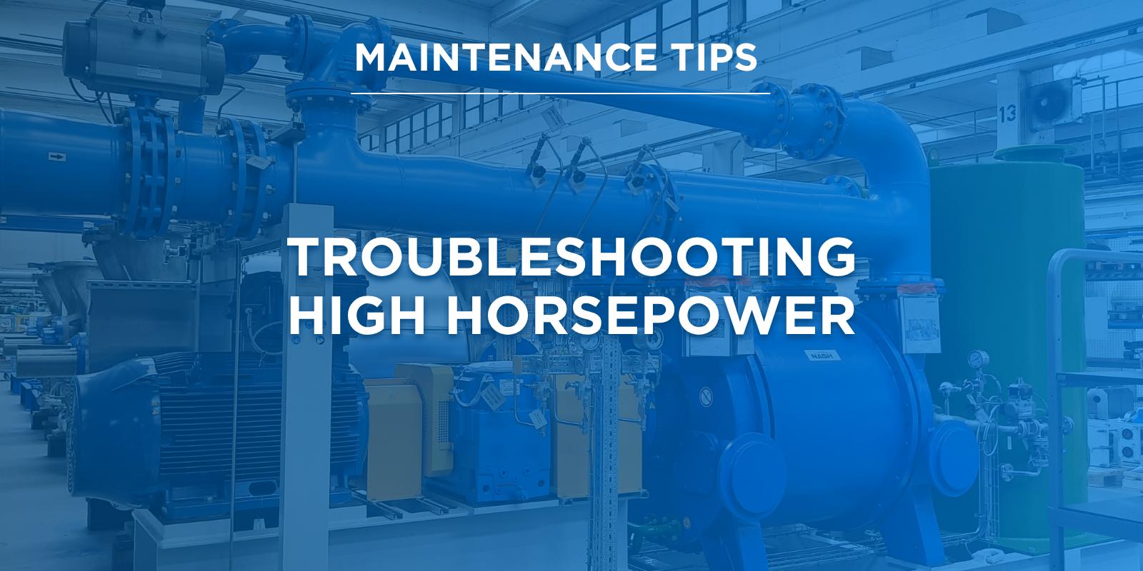 Troubleshooting High Horsepower.png