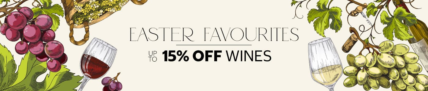 EASTER FAVOURITES WINES - UP TO %18 OFF