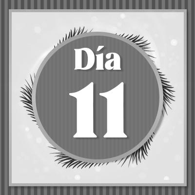Día 11