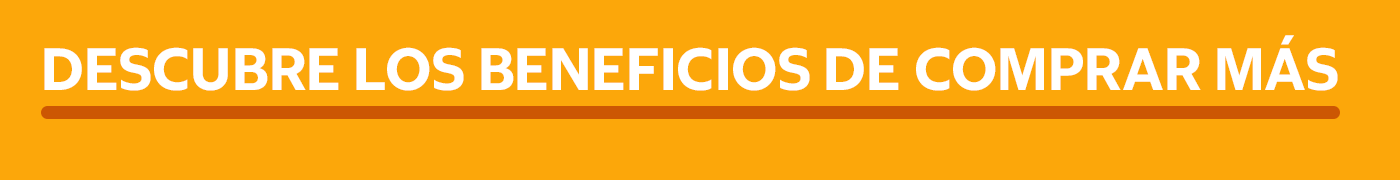 Descubre los Beneficios de comprar más