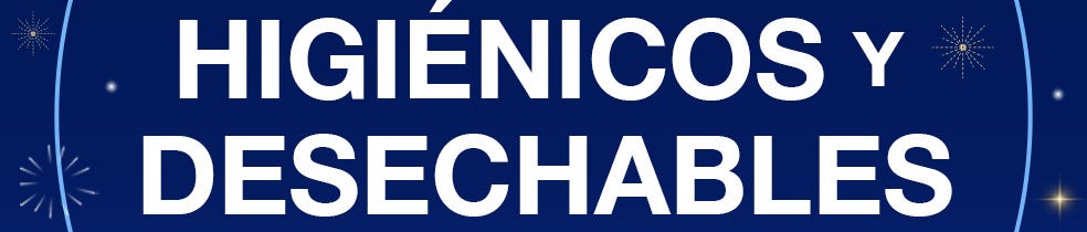 Higiénicos y Desechables