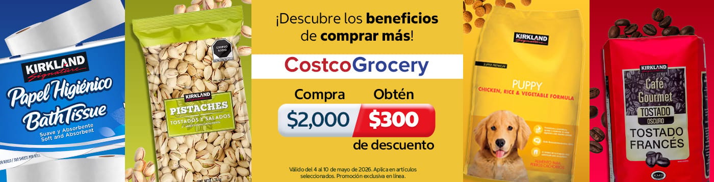 Costco Grocery. Compra 2,000 pesos y obtén 300 pesos de descuento