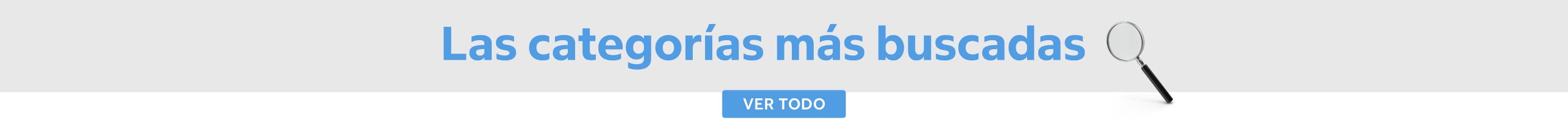 Las categorías más buscadas