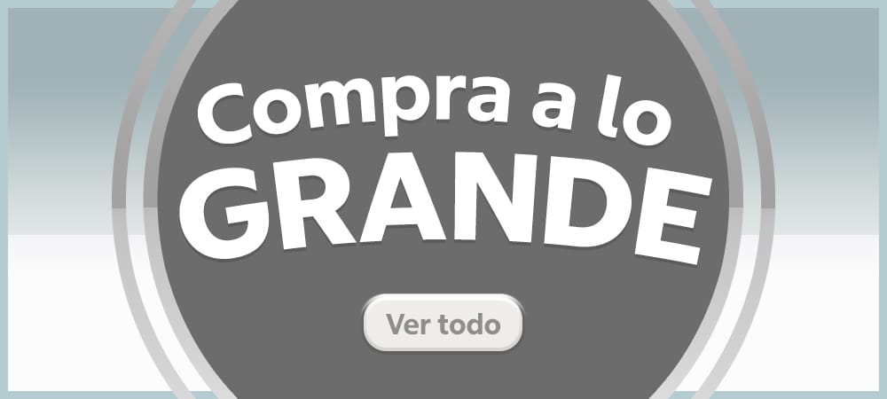 Compra a lo grande