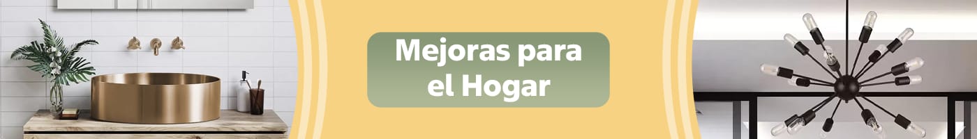 Mejoras para el Hogar