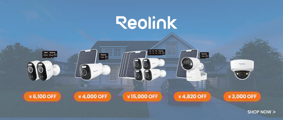 Reolink 防犯カメラ・アイテム