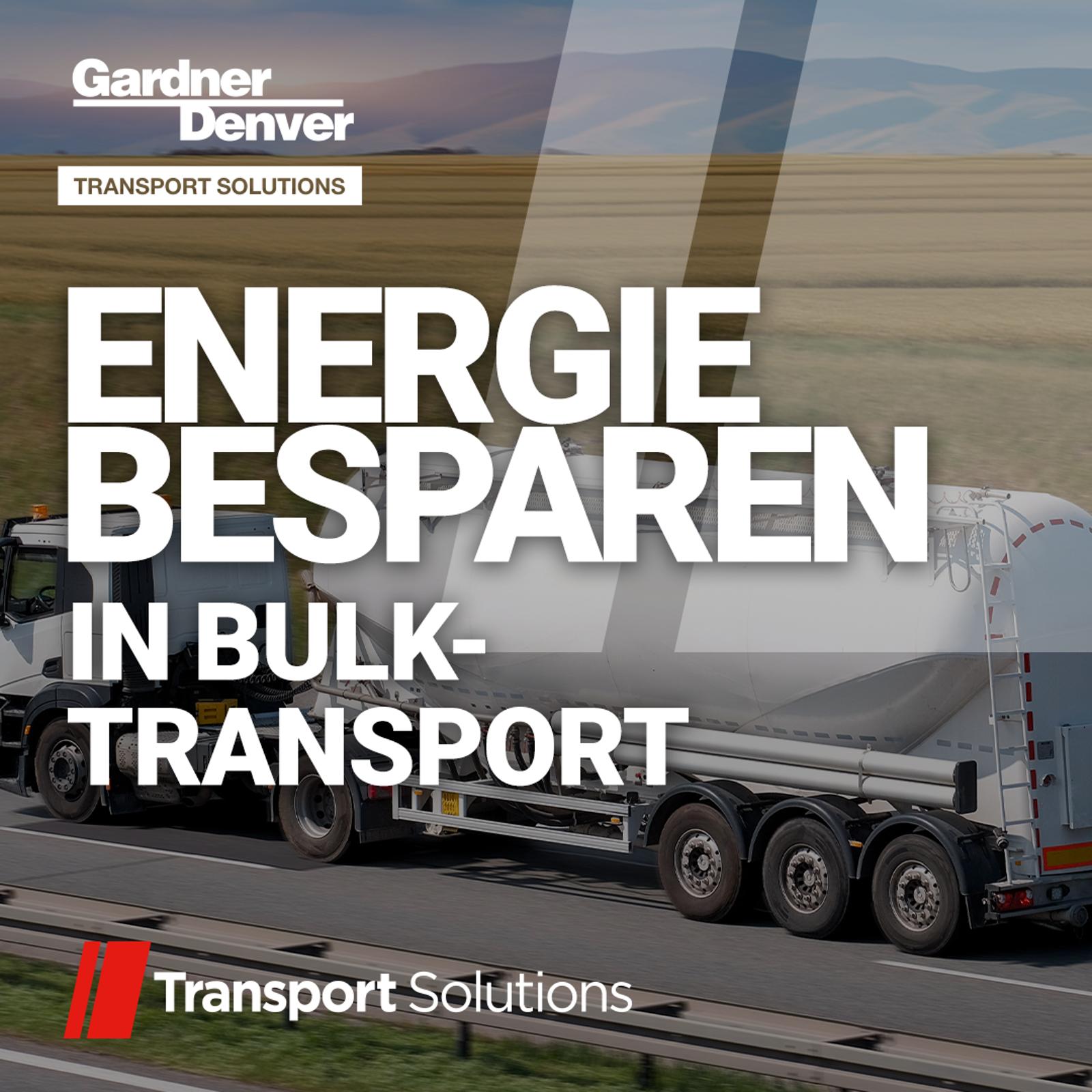 Gardner Denver Transport Solutions Energy Saving and Cost Reduction