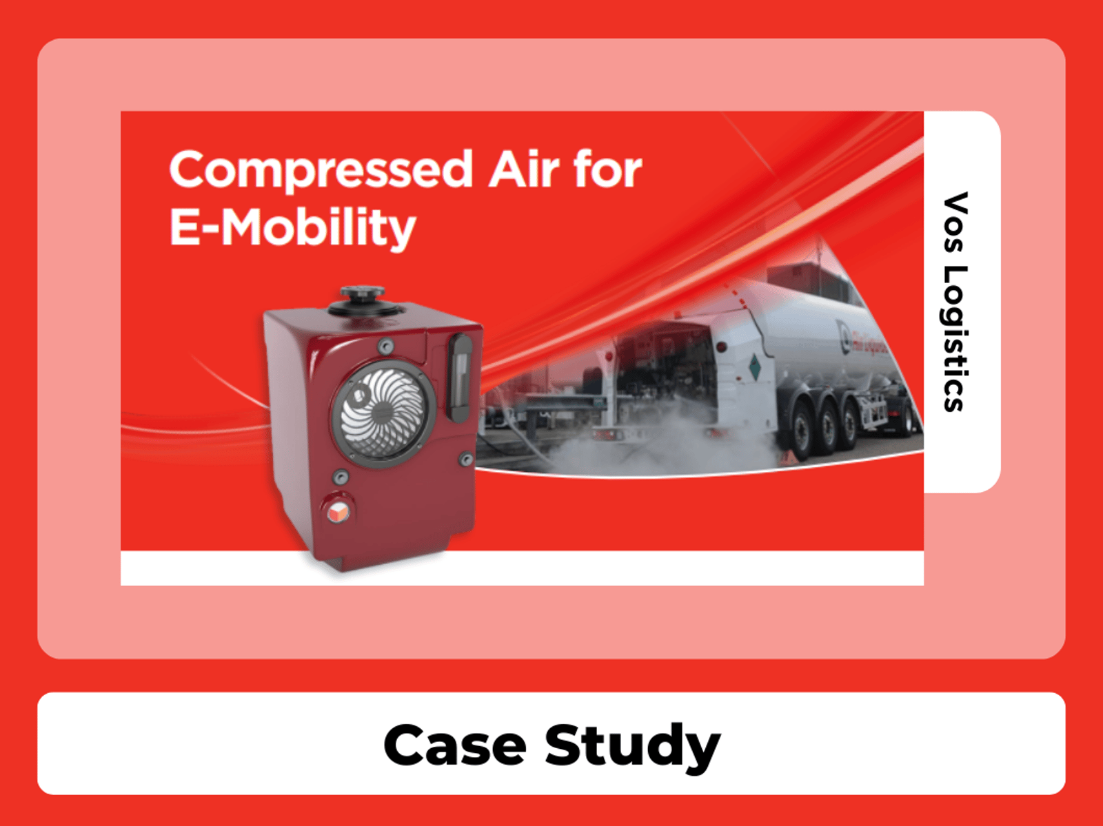 Acceda al estudio de caso de Vos Logistics & Air Liquide | Soluciones de transporte innovadoras de Gardner Denver