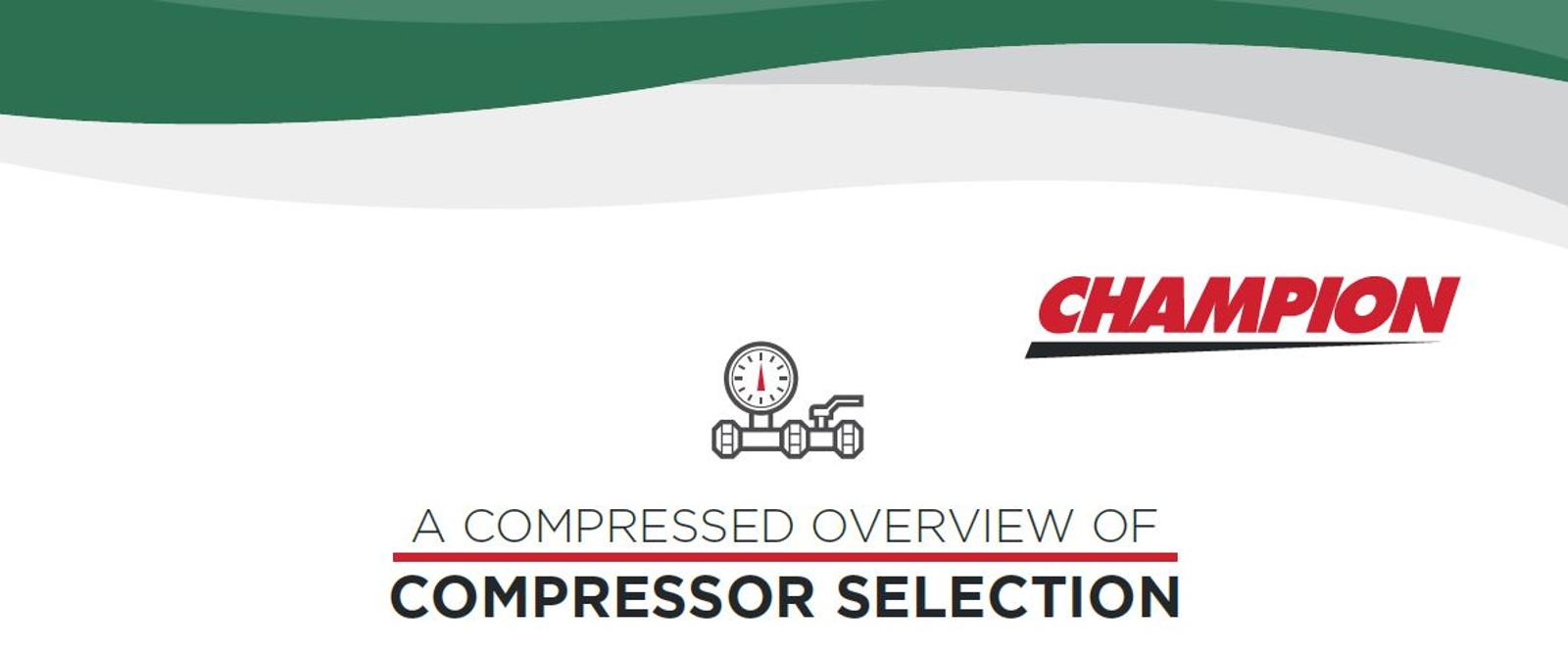 A Compressed Overview of Compressor Selection