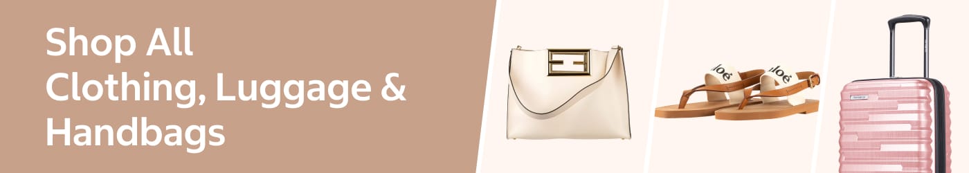 Shop All Clothing, Luggage And Handbags