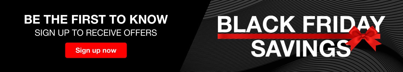 Early Black Friday Sign Up