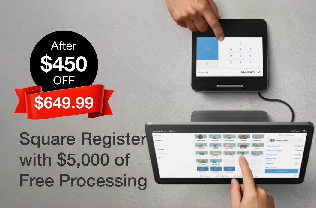 Square Register with $5,000 of Free Processing