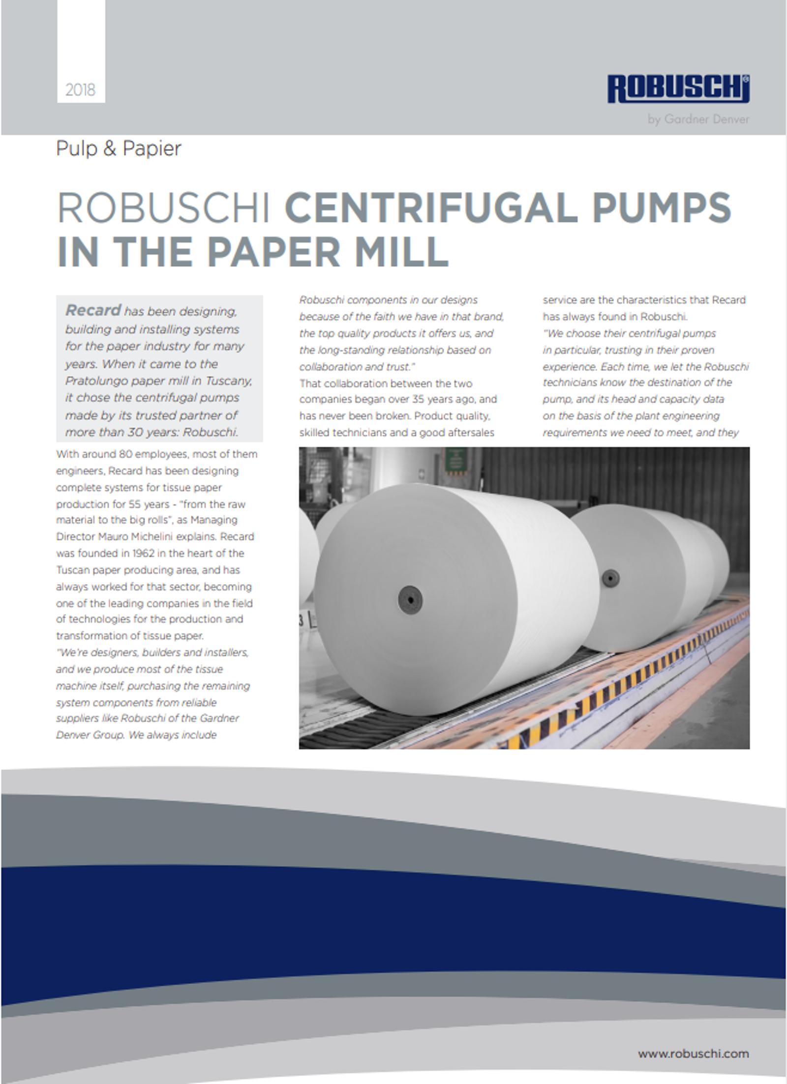 Robuschi Centrifugal Pumps in the Paper Mill Case Study