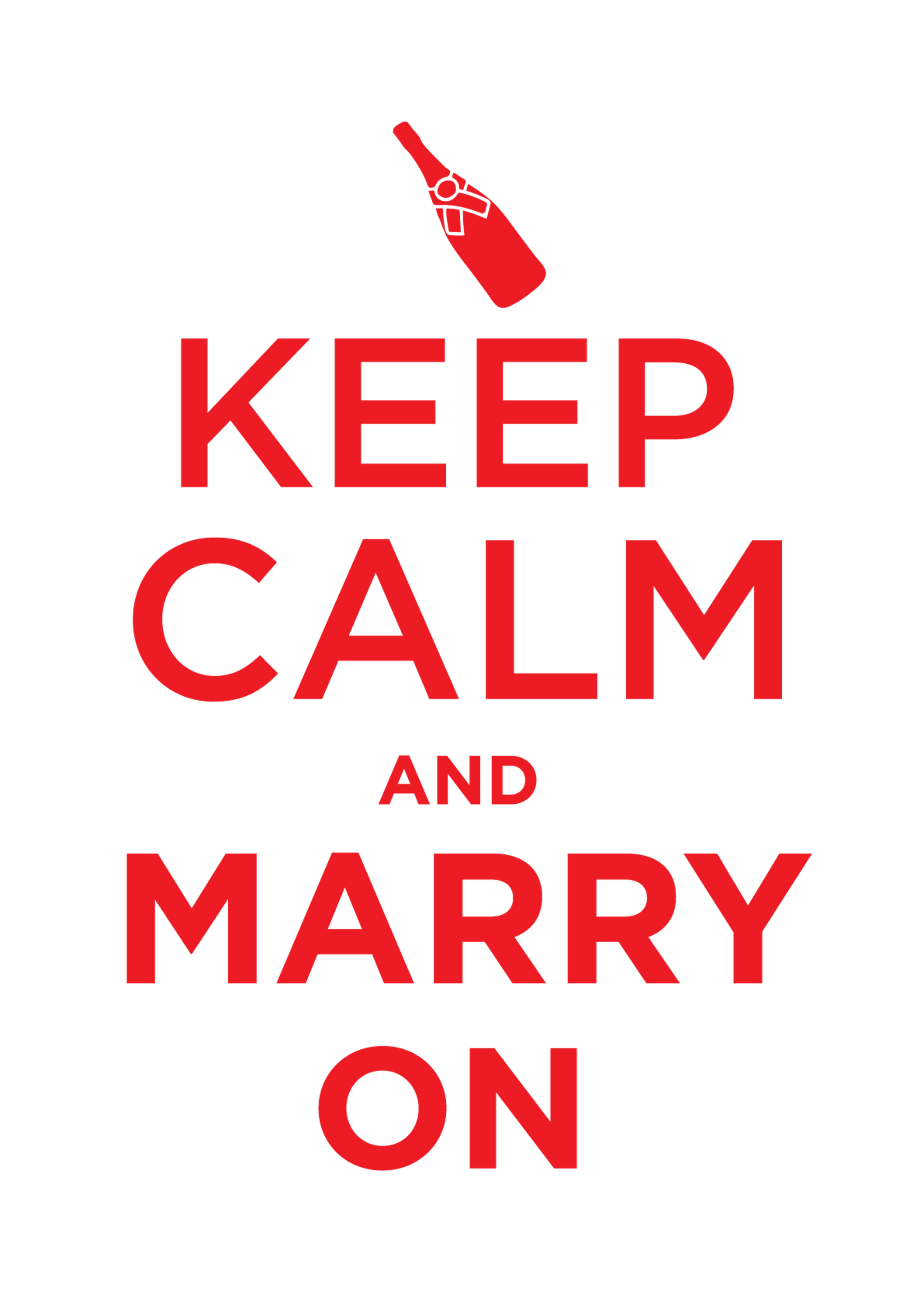 Keep Calm And Marry On