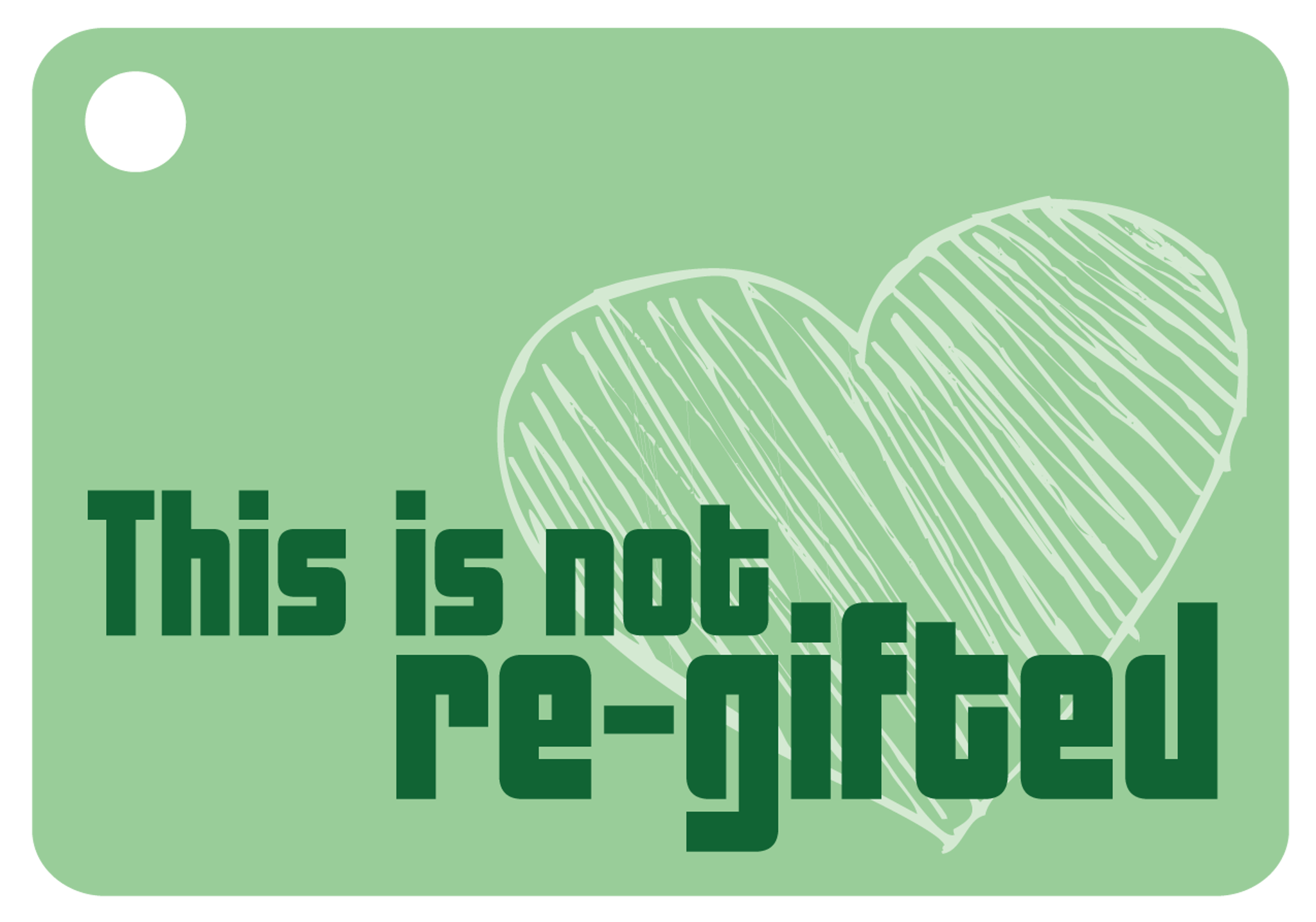 This is Not Re-Gifted
