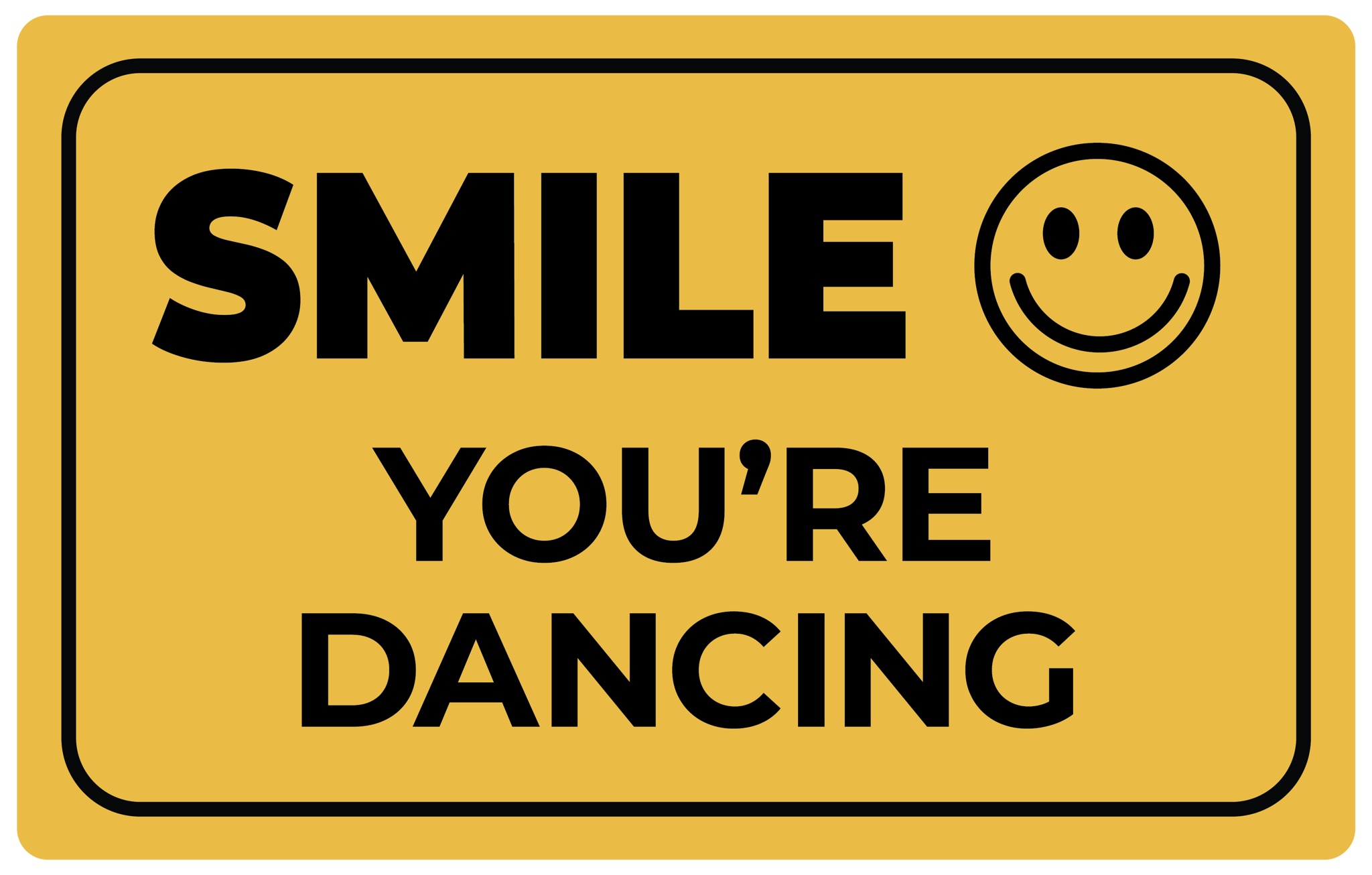 Smile You're Dancing