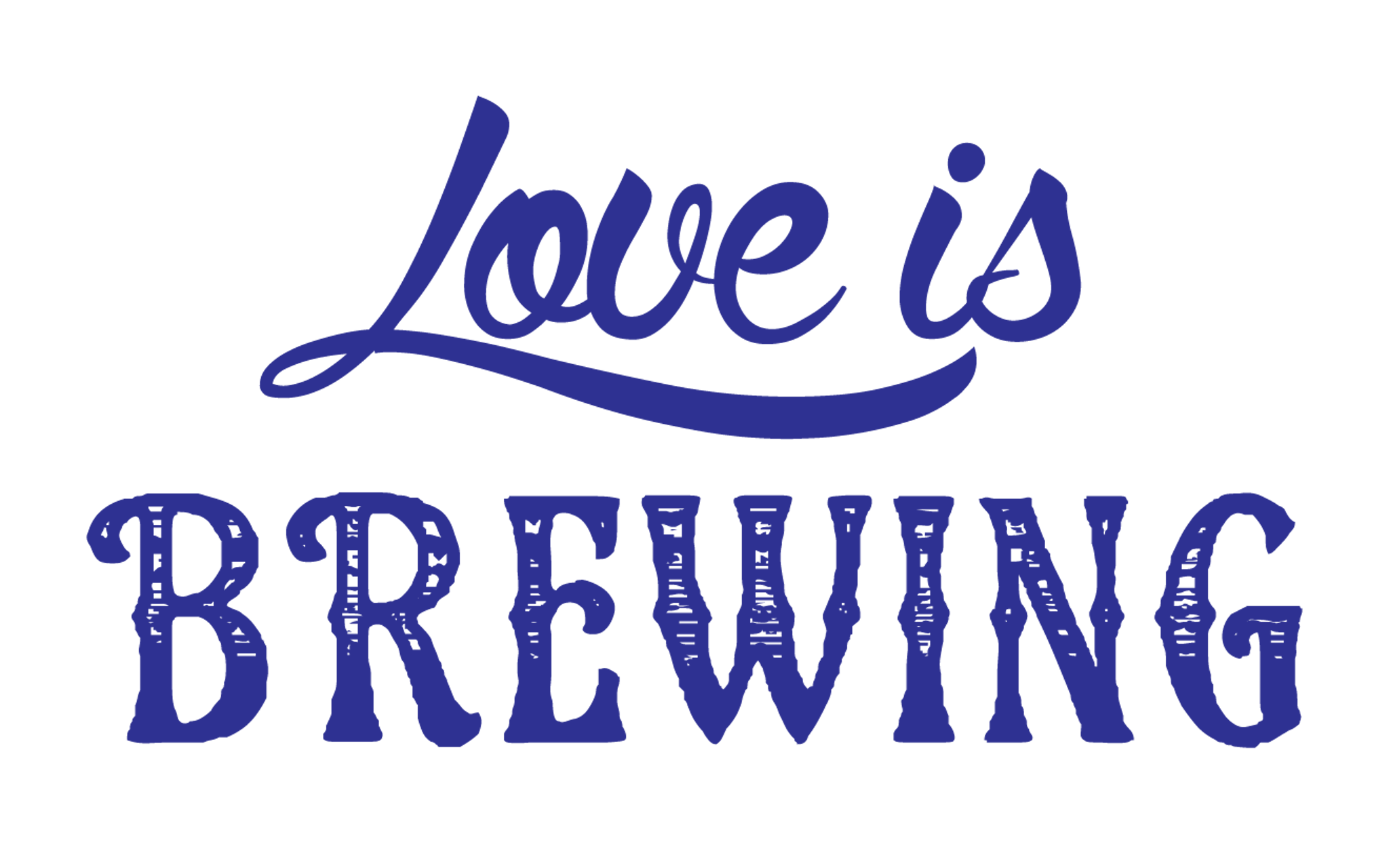 Love Is Brewing