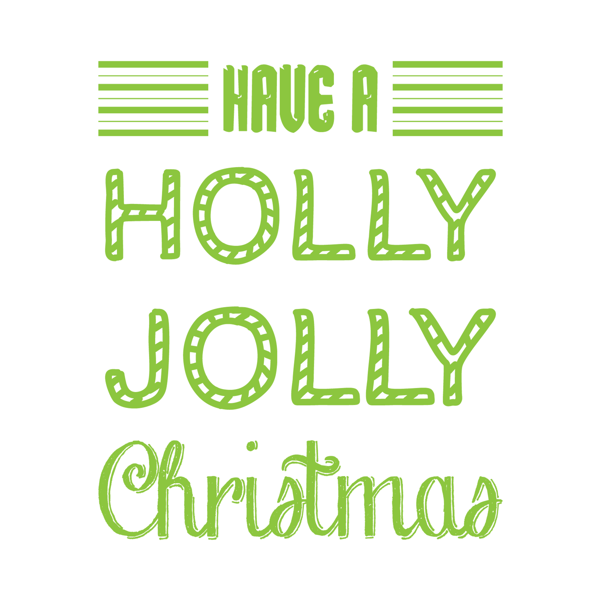 Holy Jolly Christmas