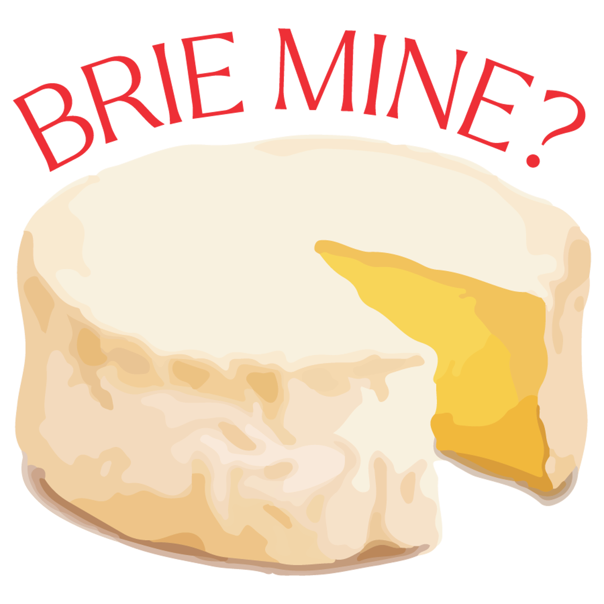 Brie Mine?
