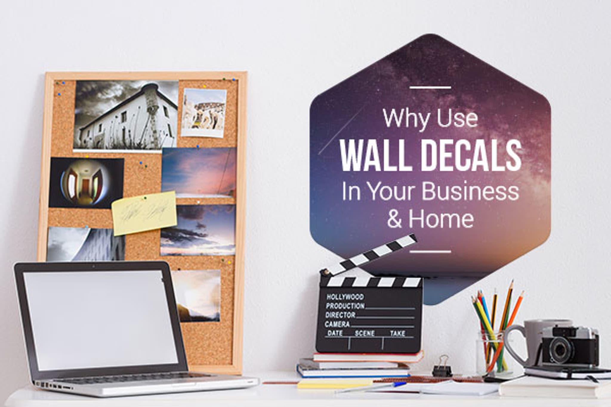 Why Use Wall Decals In Your Business & Home