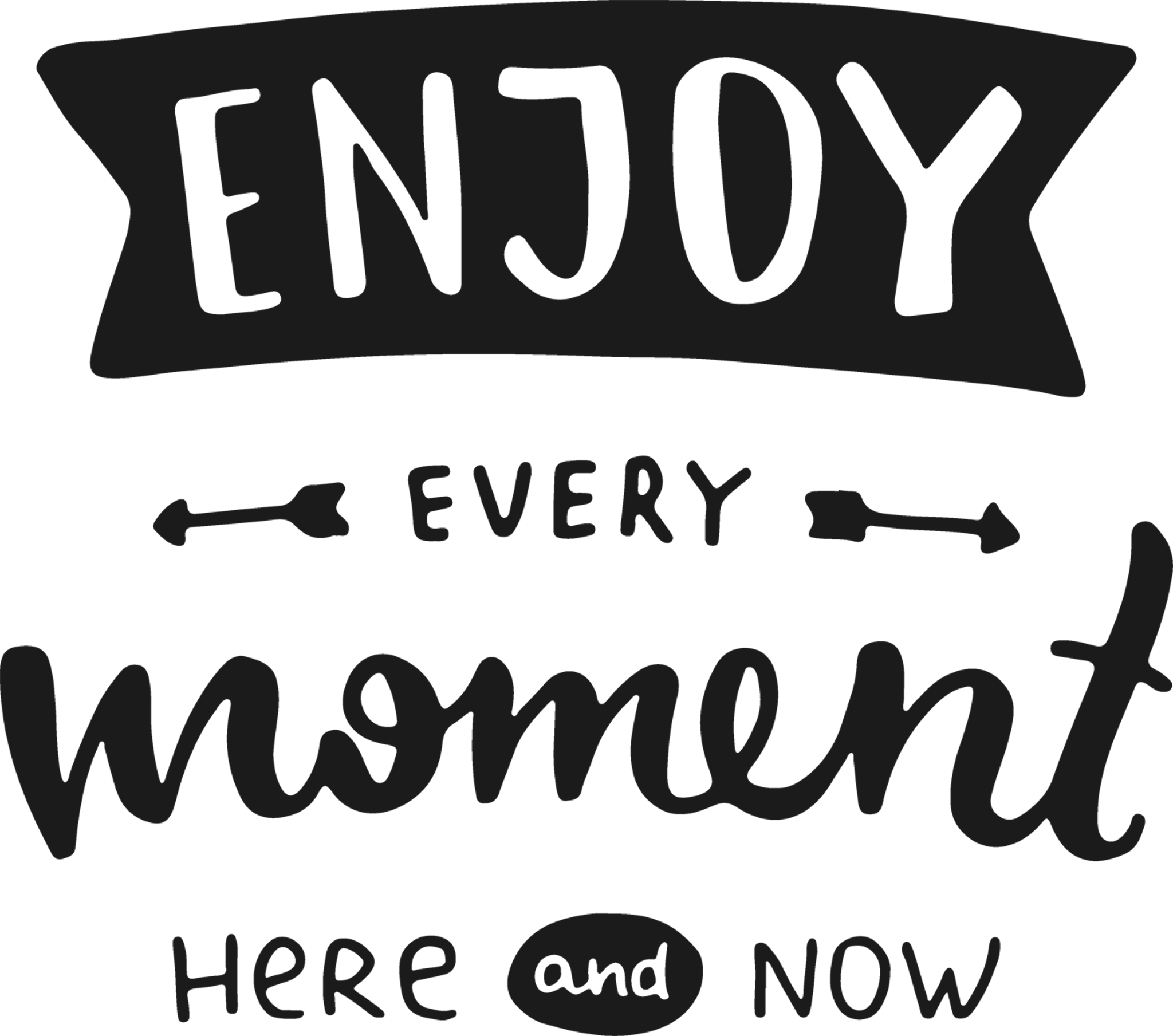 Enjoy Quote