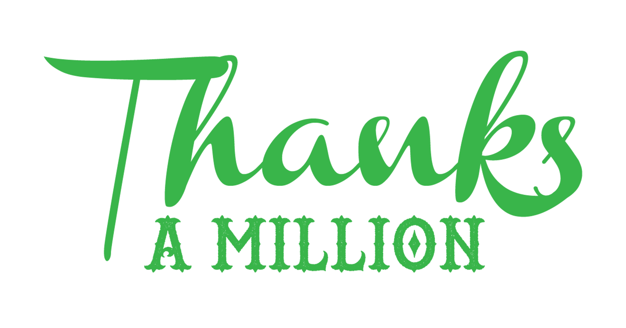 Thanks A Million