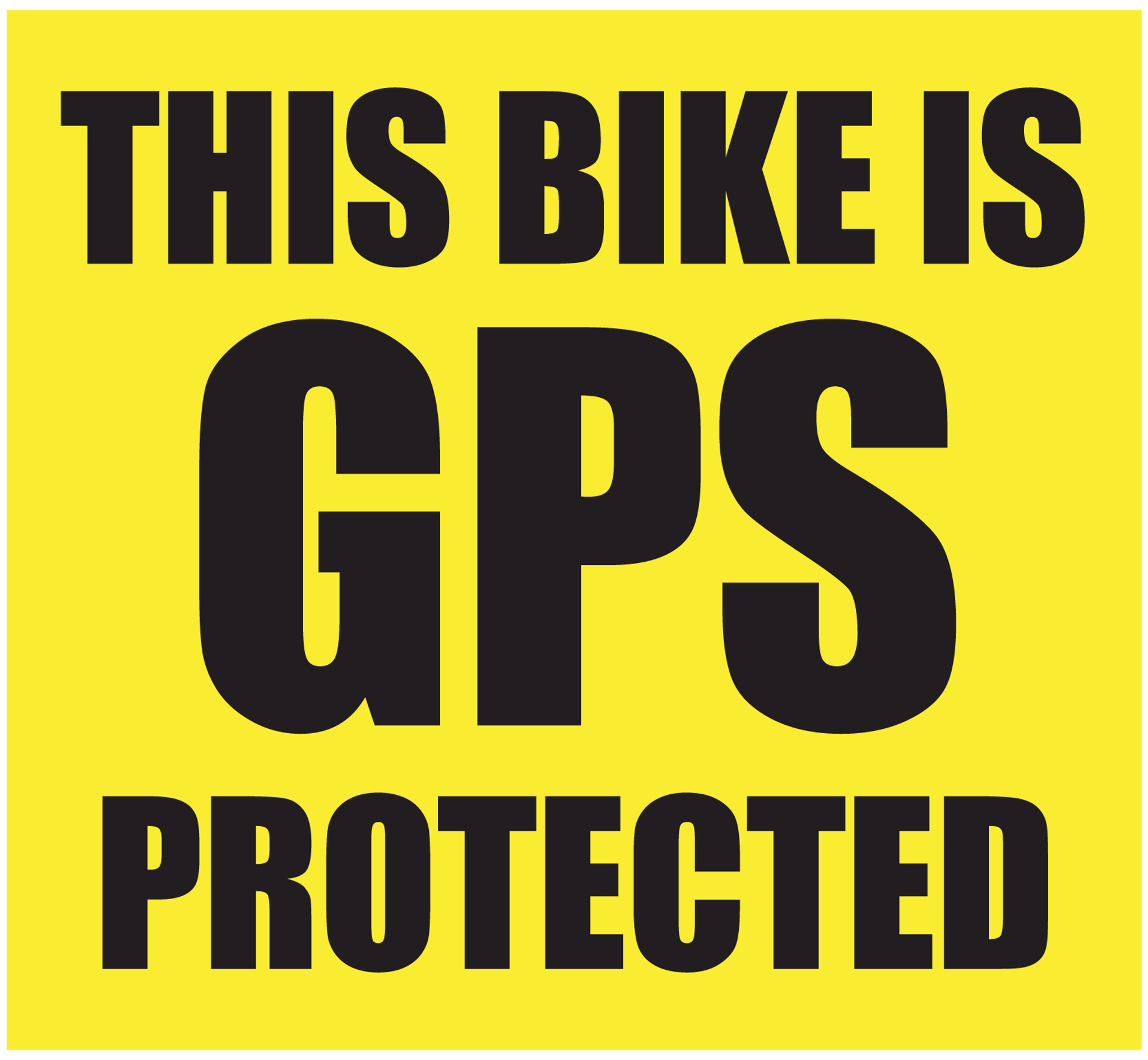 GPS This Bike Is Protected