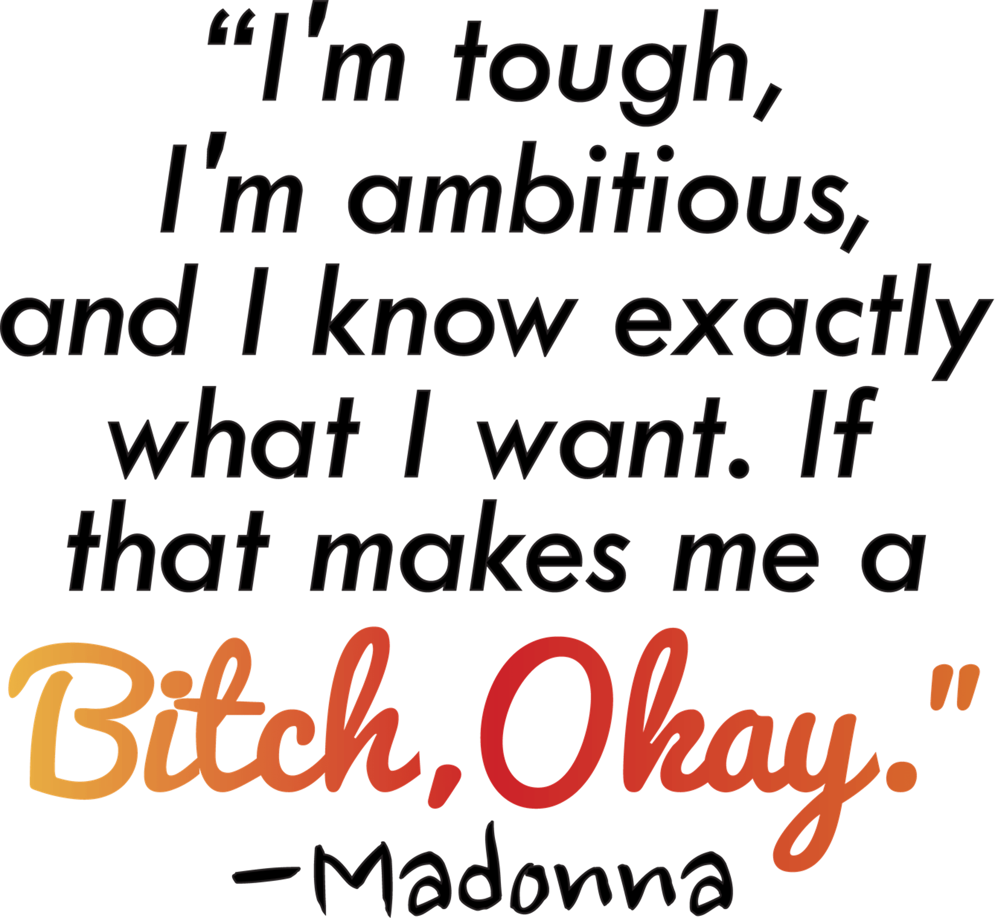 Feminism Madonna Quote