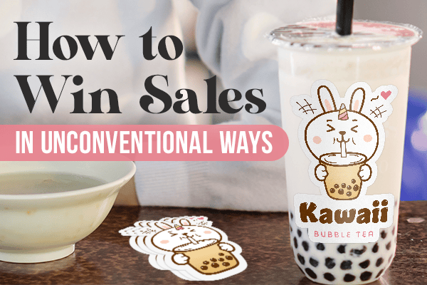 How to Win Sales in Unconventional Ways