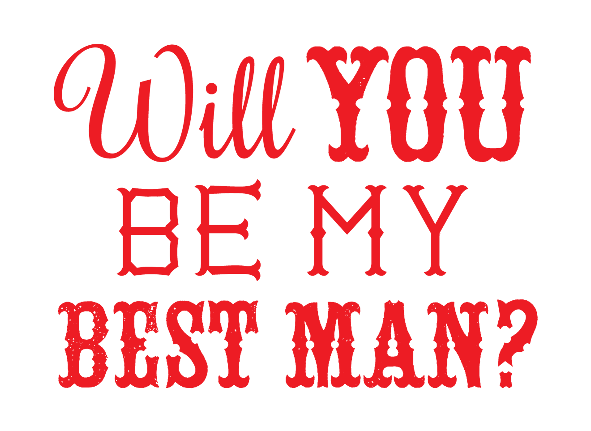 Will You Be My Bestman