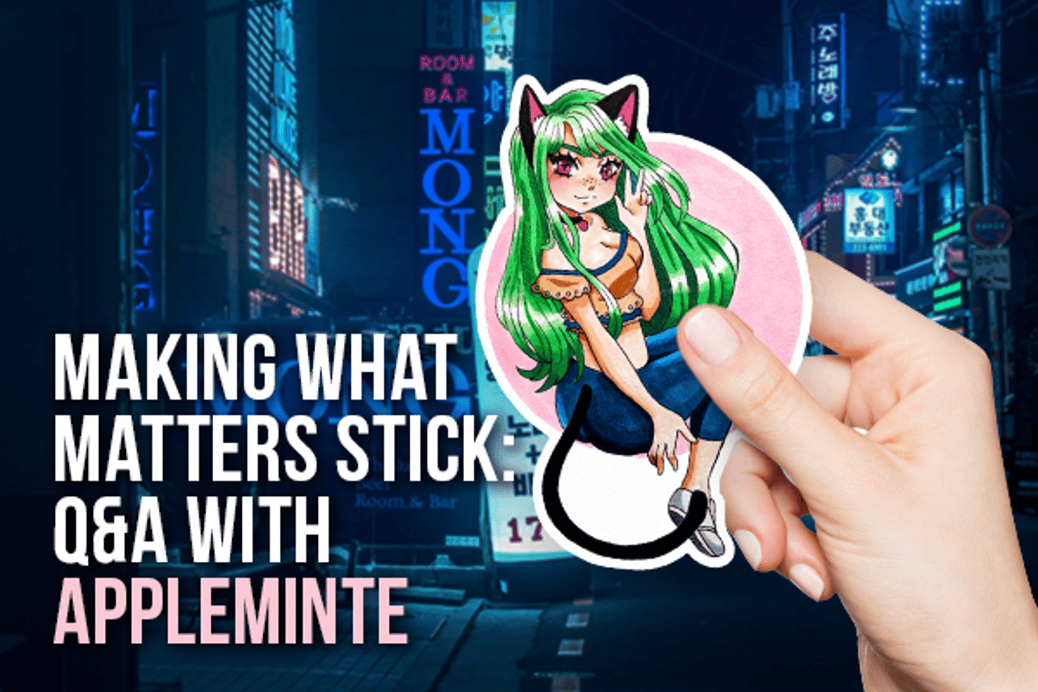 Making what Matters Stick: Q&A with Appleminte
