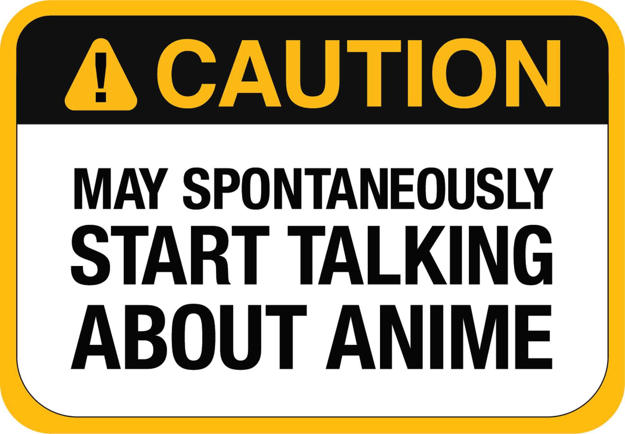 Caution May Talk About Anime