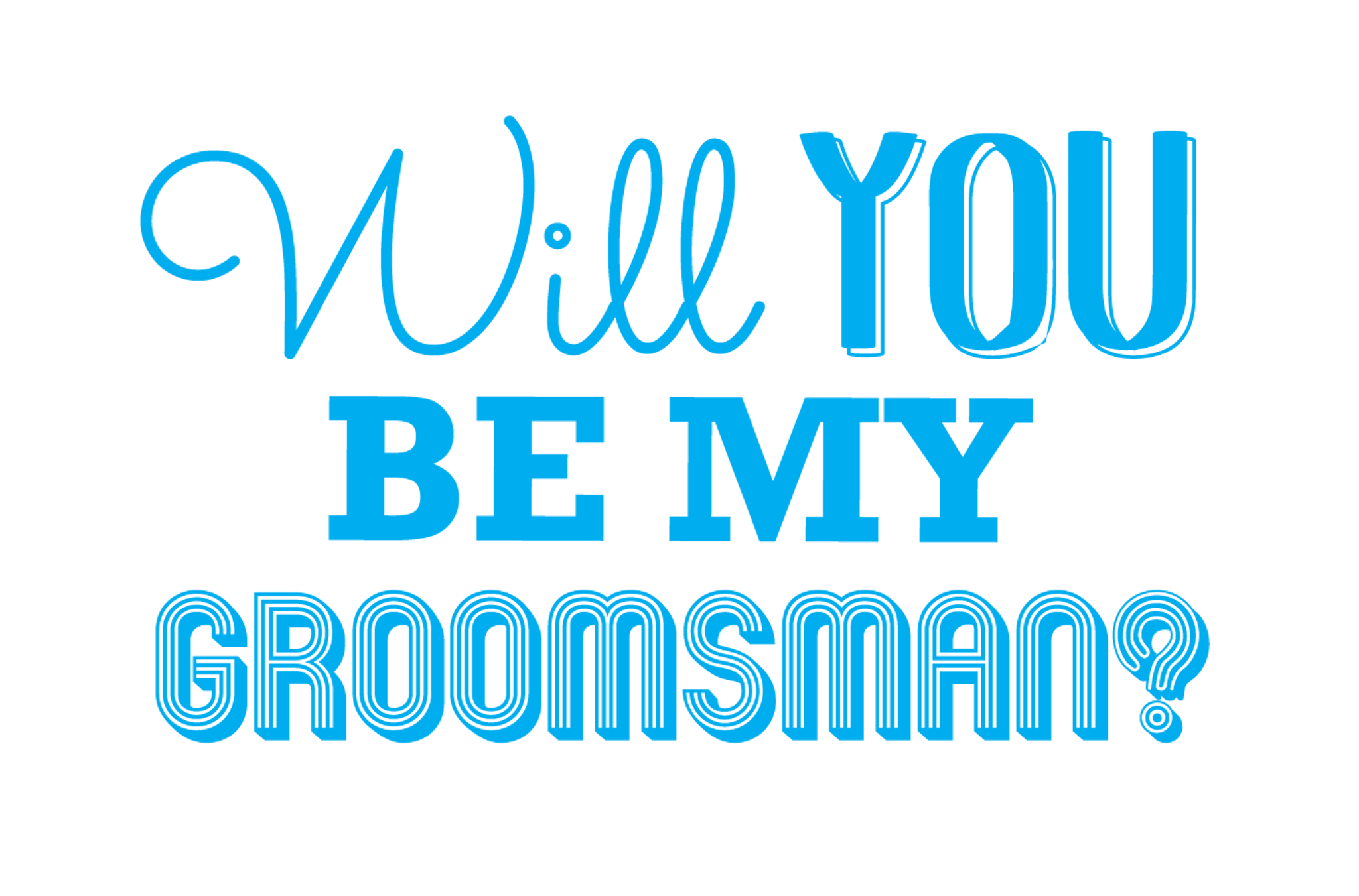 Will You Be My Groomsman?