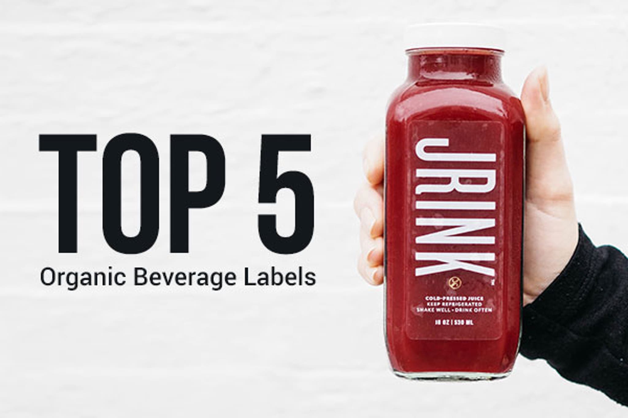 Top 5 Organic Beverage Labels