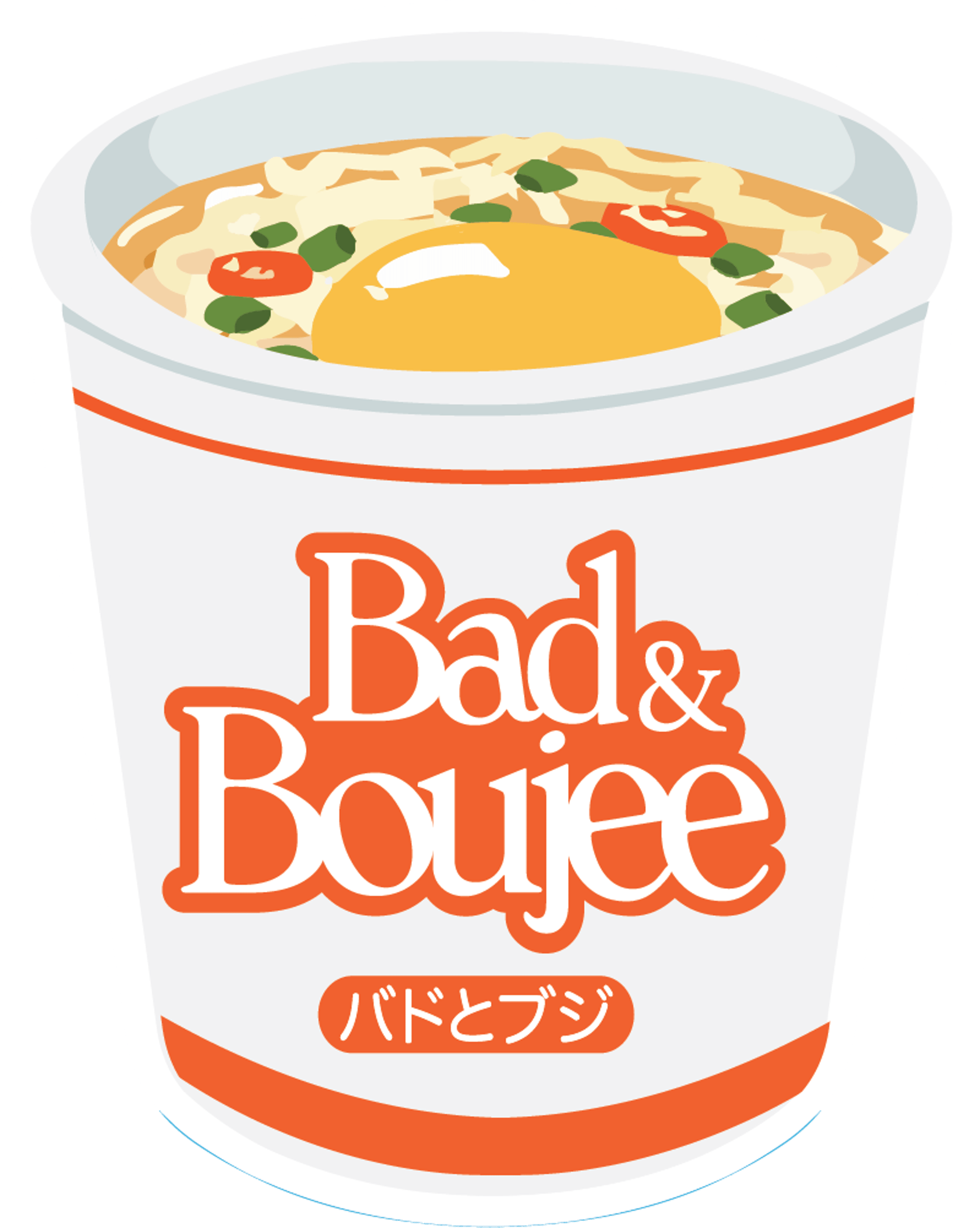 Funny Bad & Boujee Cup Noodles