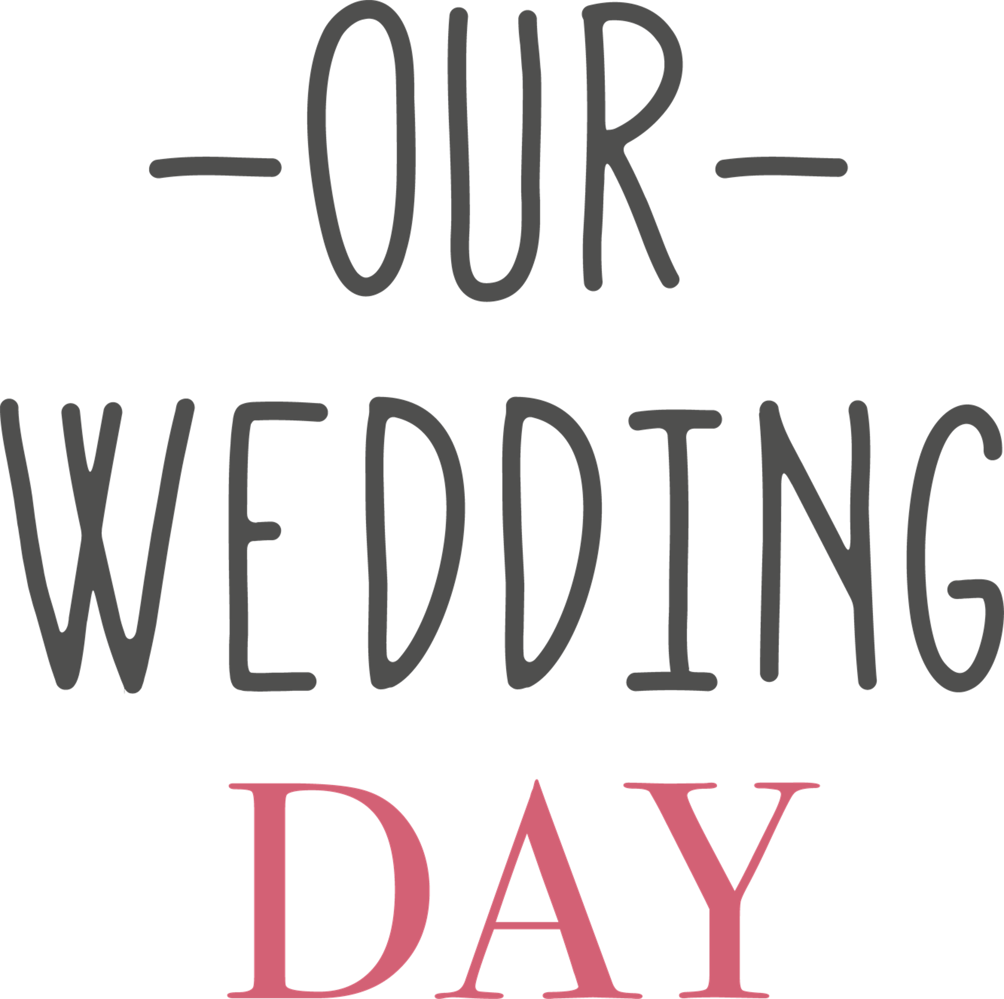 Our Wedding Day
