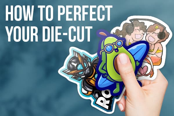How To Perfect Your Die-Cut